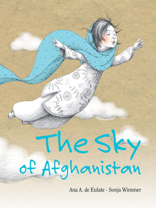 Title details for The Sky of Afghanistan by Ana A. de Eulate - Available